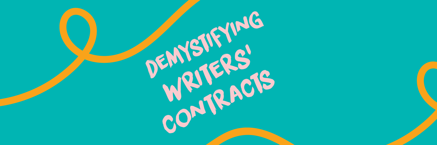 Demystifying Writers' Contracts