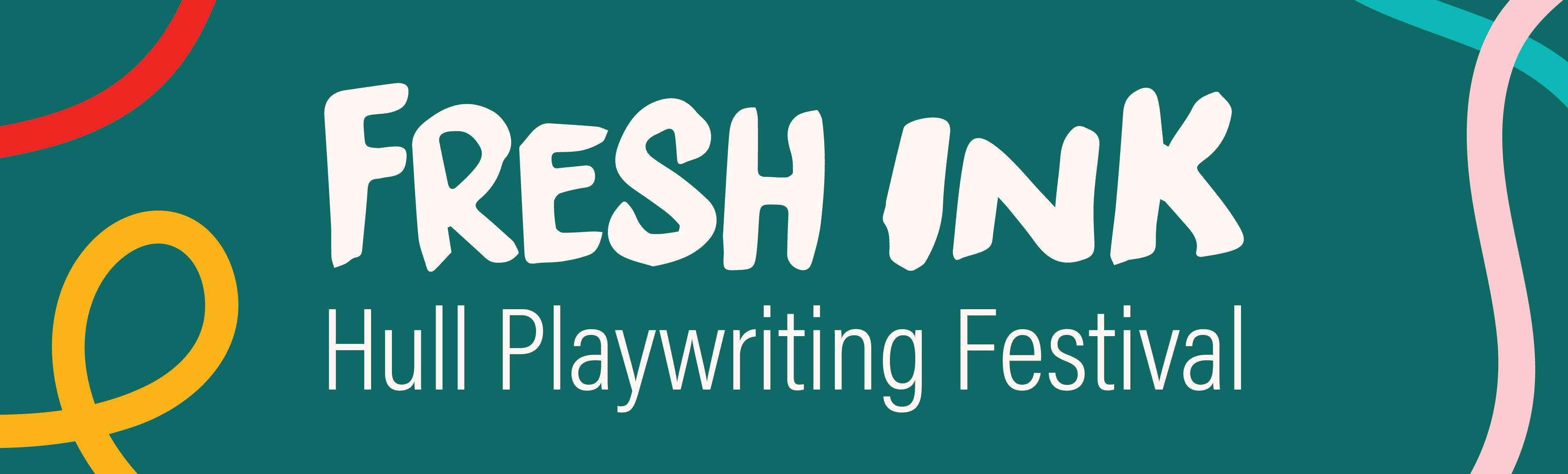 Fresh Ink Hull Playwriting Festival